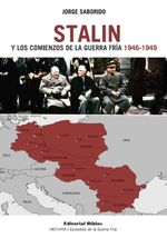 bw-stalin-y-los-comienzos-de-la-guerra-friacutea-19461949-editorial-biblos-9789878143569