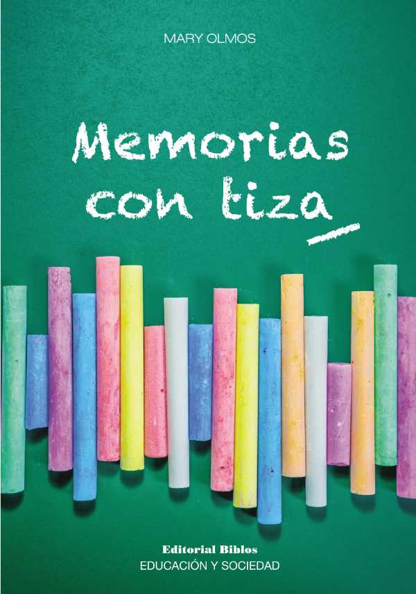 bw-memorias-con-tiza-editorial-biblos-9789878143552