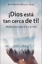 bw-iexcldios-estaacute-tan-cerca-de-ti-editorial-san-pablo-9788428572408