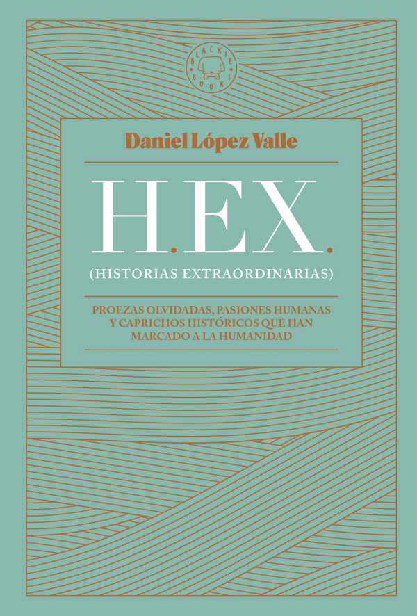 bw-hex-historias-extraordinarias-blackie-books-9788419172365