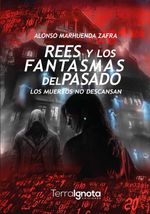 bw-rees-y-los-fantasmas-del-pasado-terra-ignota-ediciones-9791399046632