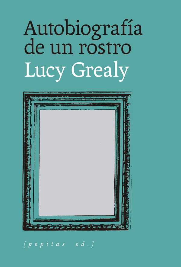 bw-autobiografiacutea-de-un-rostro-pepitas-ed-9788410476189