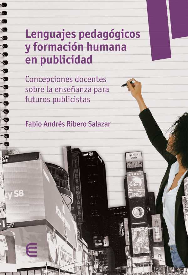 bw-lenguajes-pedagoacutegicos-y-formacioacuten-humana-en-publicidad-fondo-editorial-ediciones-universidad-cooperativa-de-colombia-9789587605686