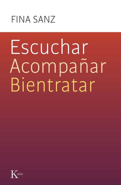 Escuchar acompañar bientratar