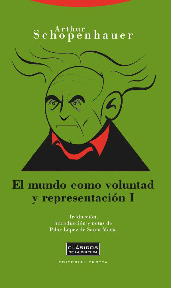 bw-el-mundo-como-voluntad-y-representacioacuten-i-trotta-9788413641768