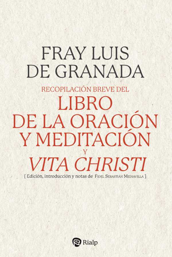 bw-recopilacioacuten-breve-del-quotlibro-de-la-oracioacuten-y-meditacioacutenquot-y-quotvita-christiquot-ediciones-rialp-sa-9788432168604