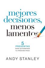 bw-mejores-decisiones-menos-lamentos-editorial-patmos-9781646911233