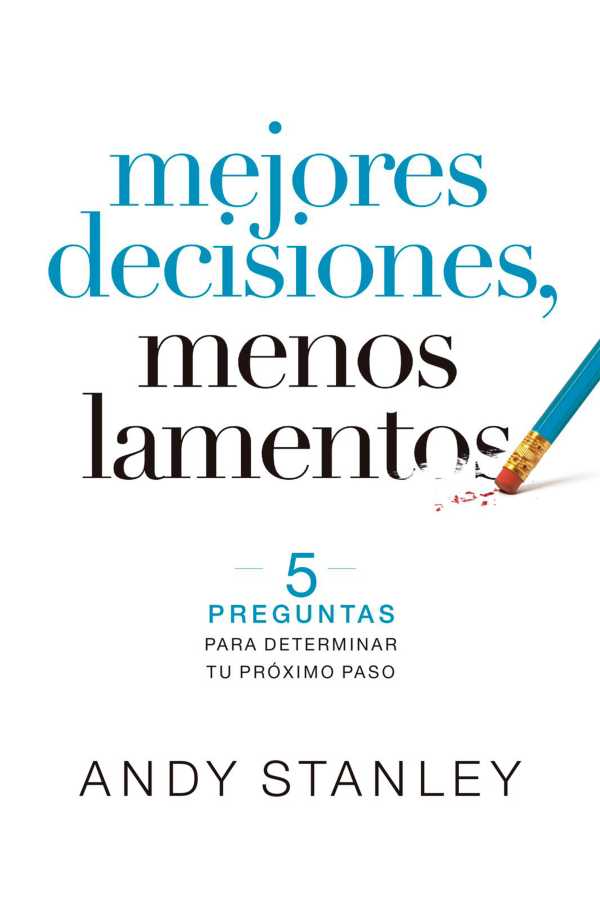 bw-mejores-decisiones-menos-lamentos-editorial-patmos-9781646911233