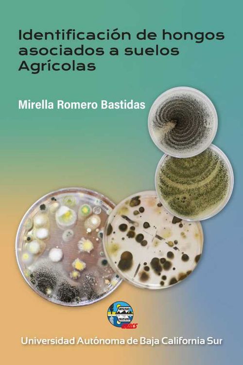 Identificación de hongos asociados a suelos agrícolas