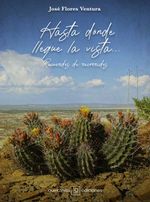 bw-hasta-donde-llegue-la-vista-quintanilla-ediciones-9786078801107