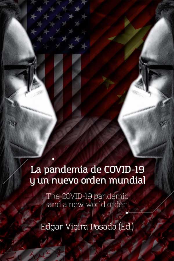 bw-la-pandemia-de-covid19-y-un-nuevo-orden-mundial-fondo-editorial-ediciones-universidad-cooperativa-de-colombia-9789587603248