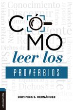 bw-coacutemo-leer-los-proverbios-editorial-clie-9788419055514