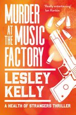 bw-murder-at-the-music-factory-sandstone-press-9781912240944
