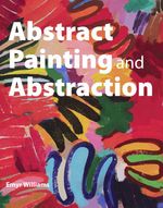 bw-abstract-painting-and-abstraction-the-crowood-press-9781785003622