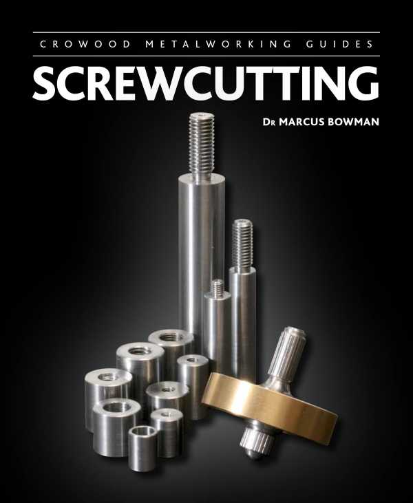 bw-screwcutting-crowood-9781785000003
