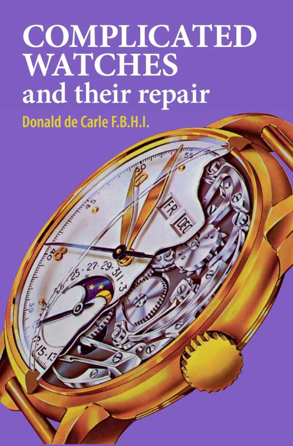 bw-complicated-watches-and-their-repair-nag-9780719831096