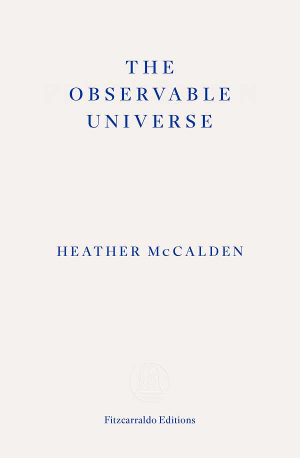 bw-the-observable-universe-fitzcarraldo-editions-9781804270158