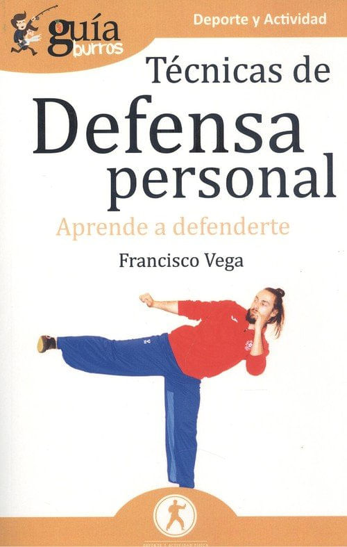 GuiaBurros Tecnicas de defensa personal