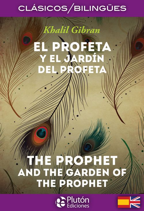 El Profeta y El Jardn del Profeta  The Prophet and The Gar