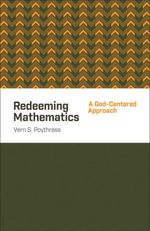 bw-redeeming-mathematics-crossway-9781433541131