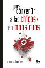 bw-para-convertir-a-las-chicas-en-monstruos-vrya-9789877477405