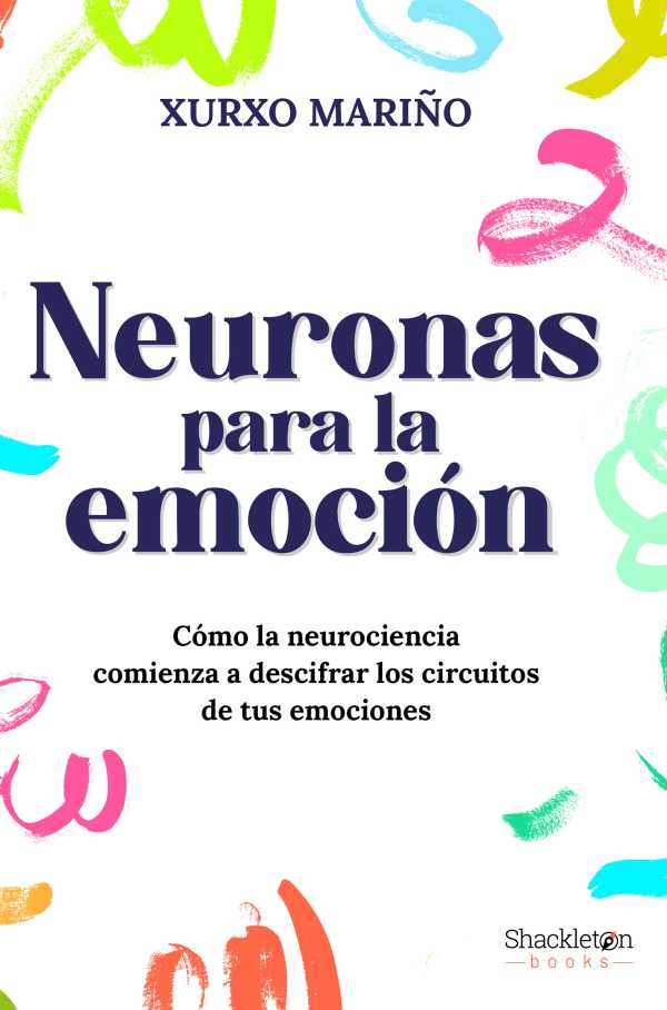 bw-neuronas-para-la-emocioacuten-shackleton-books-9788413613659