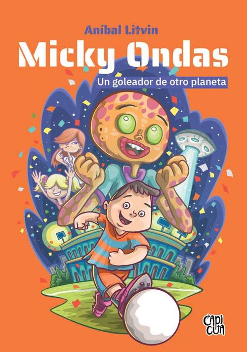 Micky Ondas un goleador de otro planeta