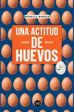 bw-una-actitud-de-huevos-vr-editoras-9789877479799