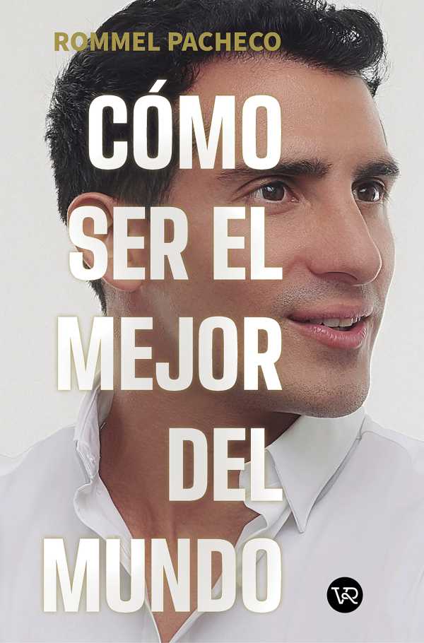 bw-coacutemo-ser-el-mejor-del-mundo-vr-editoras-9789877477627