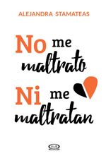 bw-no-me-maltrato-ni-me-maltratannbsp-vr-editoras-9789877471953