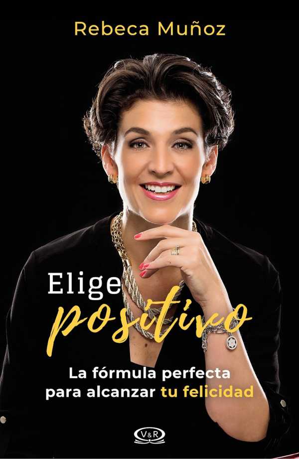 bw-elige-positivo-vr-editoras-9786078614950
