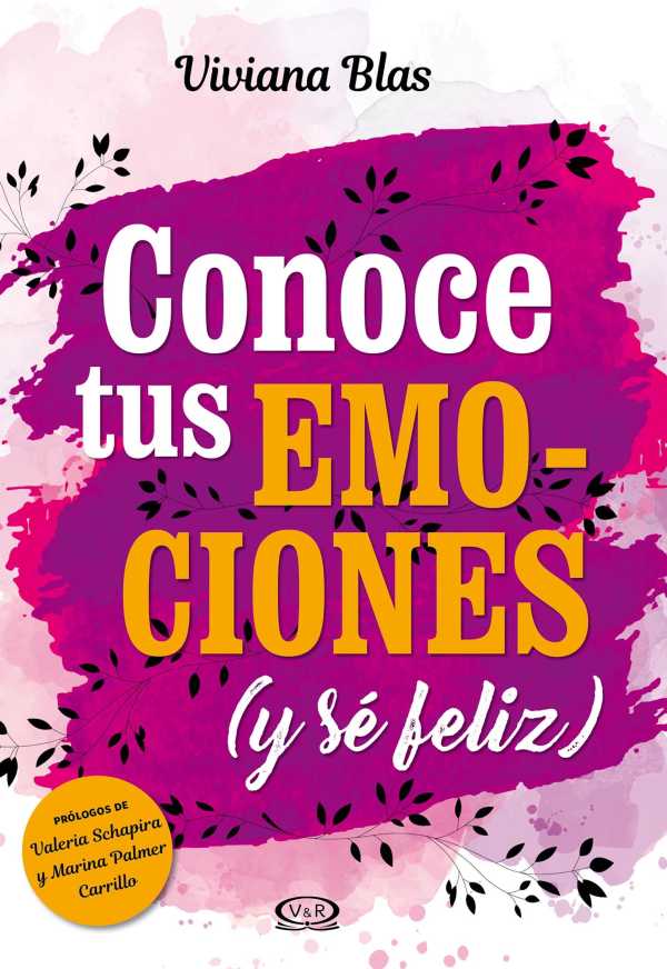 bw-conoce-tus-emociones-y-seacute-feliz-vr-editoras-9789877473322