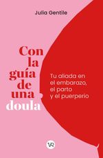 bw-con-la-guiacutea-de-una-doula-vr-editoras-9786313002665