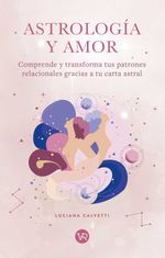 bw-astrologiacutea-y-amor-vr-editoras-9786076371725