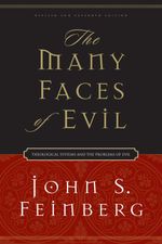 bw-the-many-faces-of-evil-revised-and-expanded-edition-crossway-9781433517273
