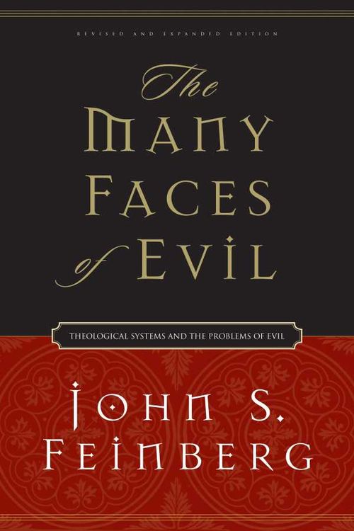The Many Faces of Evil Revised and Expanded Edition