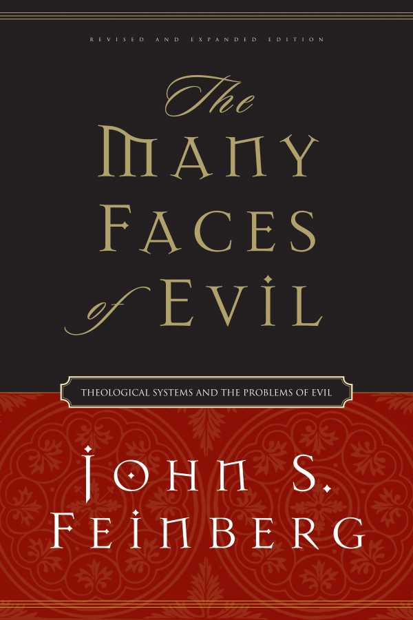 bw-the-many-faces-of-evil-revised-and-expanded-edition-crossway-9781433517273