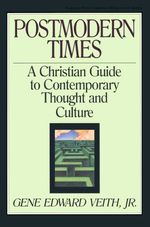 bw-postmodern-times-crossway-9781433529337