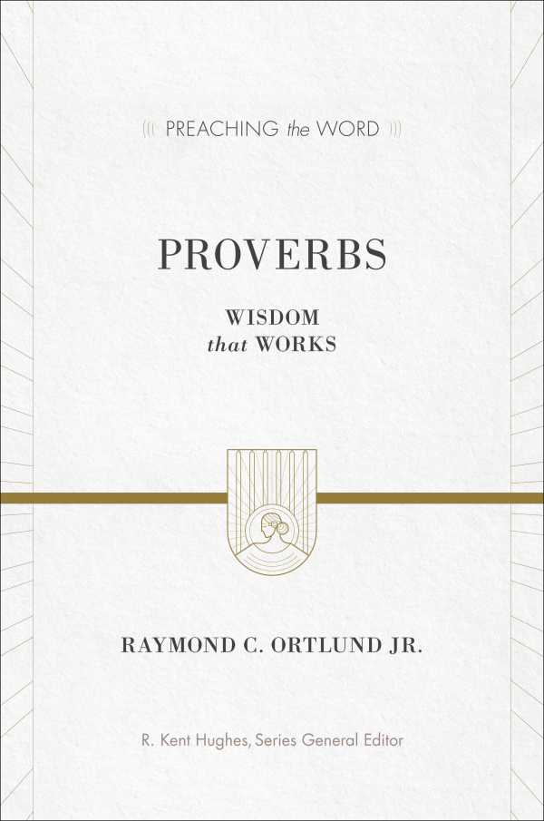 bw-proverbs-crossway-9781433531064