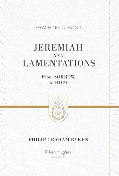 Jeremiah and Lamentations ESV Edition