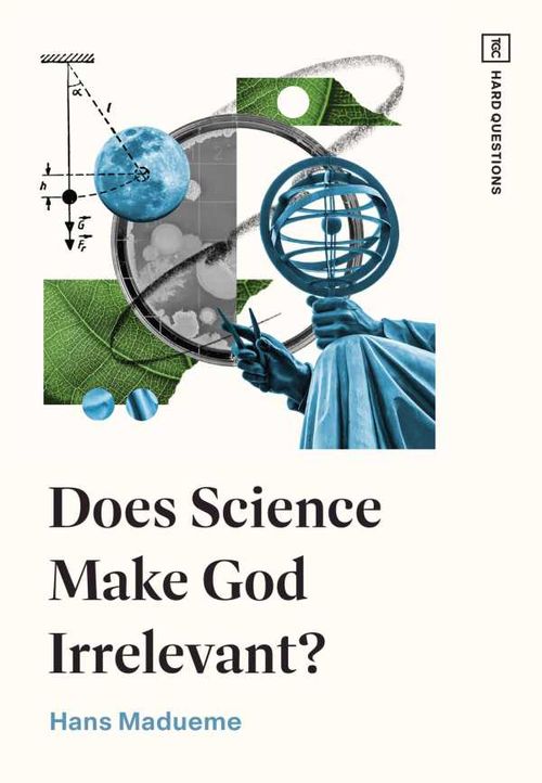 Does Science Make God Irrelevant