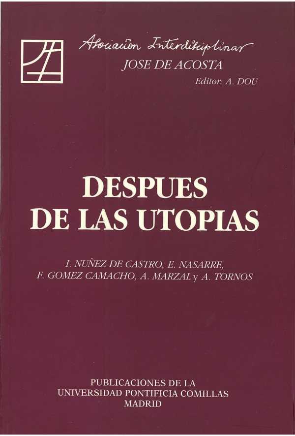 bw-despueacutes-de-las-utopiacuteas-universidad-pontificia-comillas-9788484686330