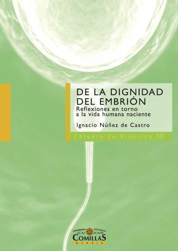 bw-de-la-dignidad-del-embrioacuten-universidad-pontificia-comillas-9788484687429
