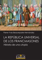 bw-la-repuacuteblica-universal-de-los-francmasones-universidad-pontificia-comillas-9788484687313