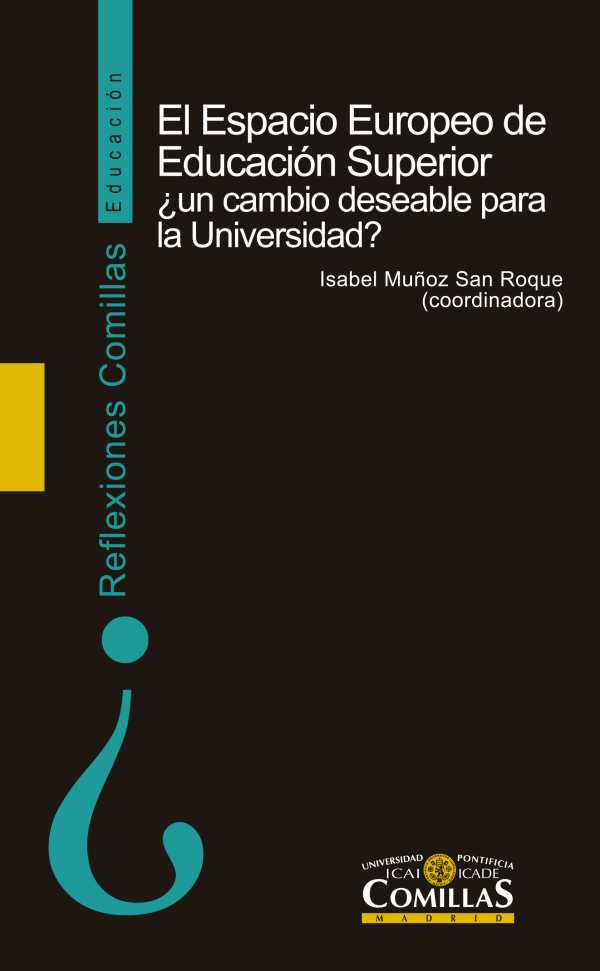 bw-el-espacio-europeo-de-educacioacuten-superior-iquestun-cambio-deseable-para-la-universidad-universidad-pontificia-comillas-9788484684176