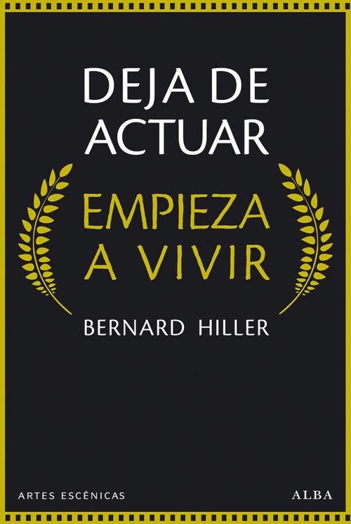 Deja de actuar empieza a vivir