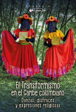 El Transformismo En El Caribe