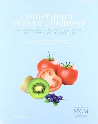 Comer para vencer al cancer