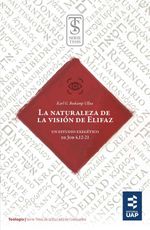 bw-la-naturaleza-de-la-visioacuten-de-elifaz-editorial-de-la-universidad-adventista-del-plata-9789877651225