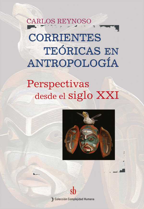 bw-corrientes-teoacutericas-en-antropologiacutea-sb-editorial-9789871984336
